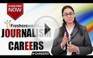 CAREERS IN JOURNALISM – BA,MA,Mass Communication