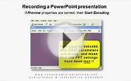 How to Record PowerPoint with Windows Media Encoder