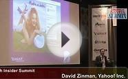 Keynote: David Zinman, VP & GM, Display Advertising, Yahoo!